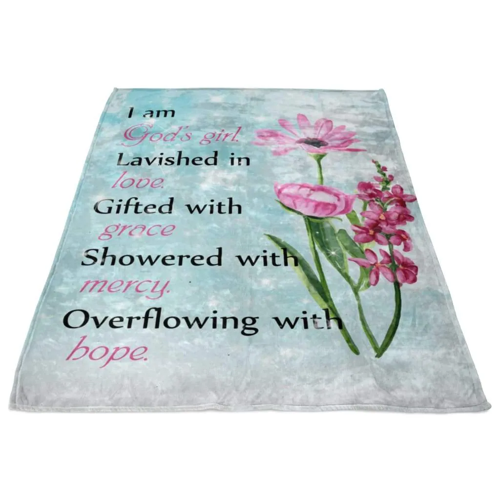 I Am God's Girl Lavished In Love Gifted With Grace Fleece Blanket - Christian Blanket - Bible Verse Blanket